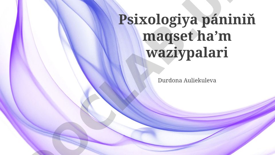 Psixologiya pániniň maqset haʼm waziypalari