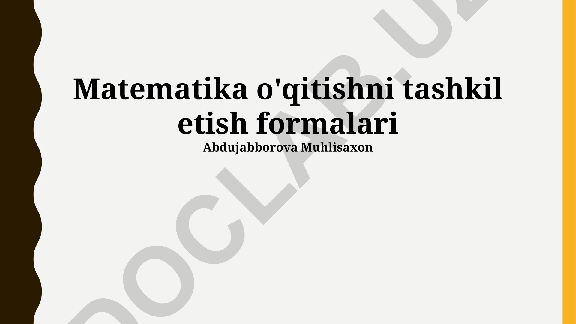 Matematika o'qitishni tashkil etish formalari