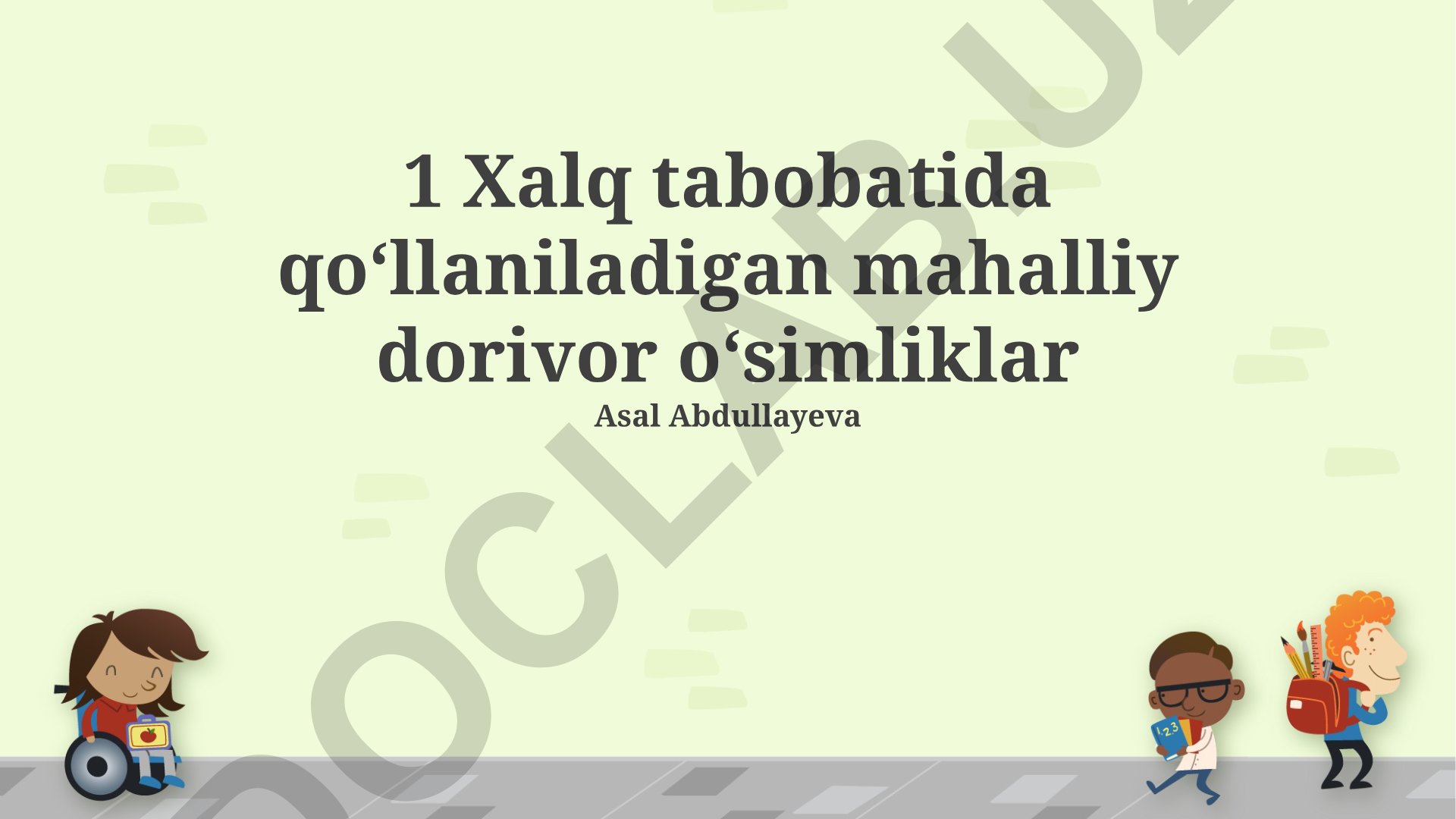Xalq tabobatida mahalliy dorivor oʻsimliklar