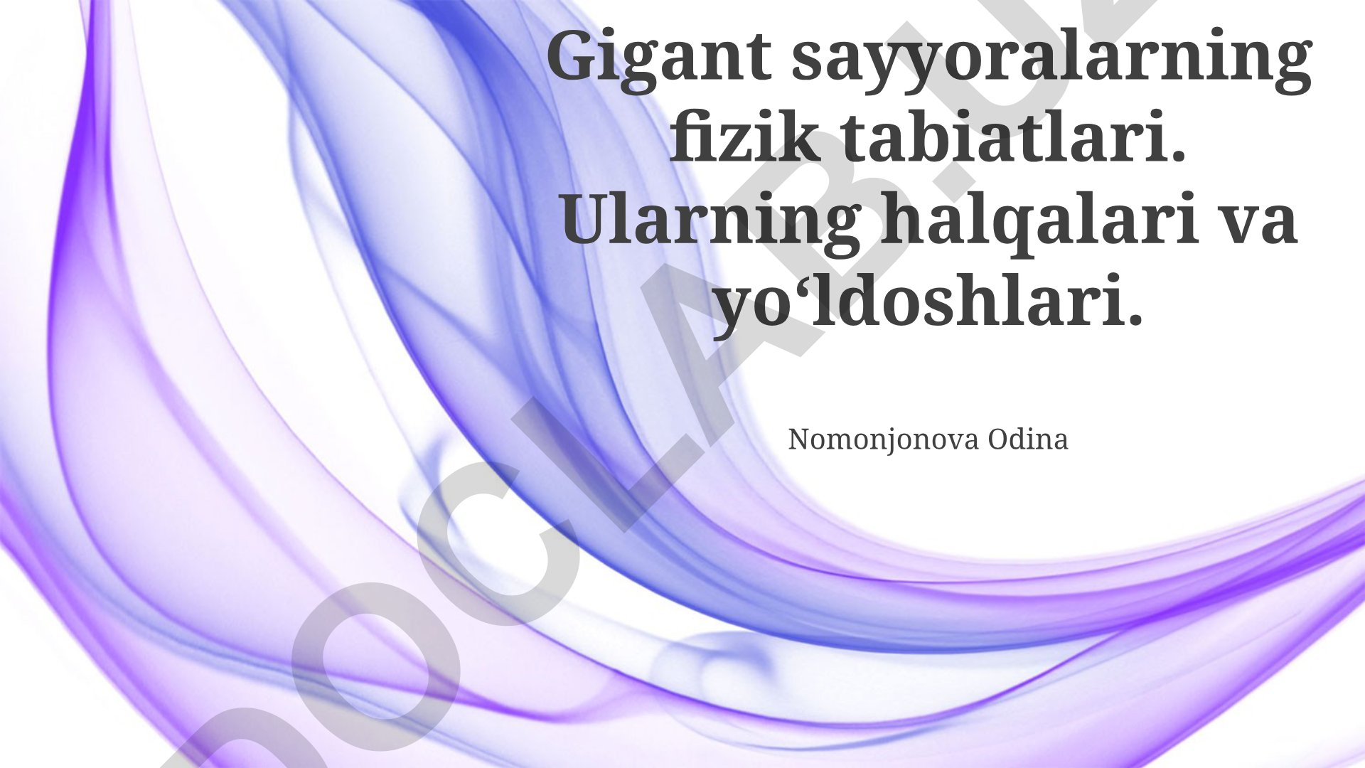 Gigant sayyoralarning fizik tabiati, halqalari va yo'ldoshlari