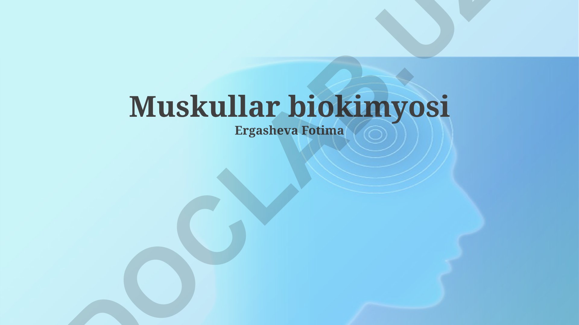 Muskullar biokimyosi
