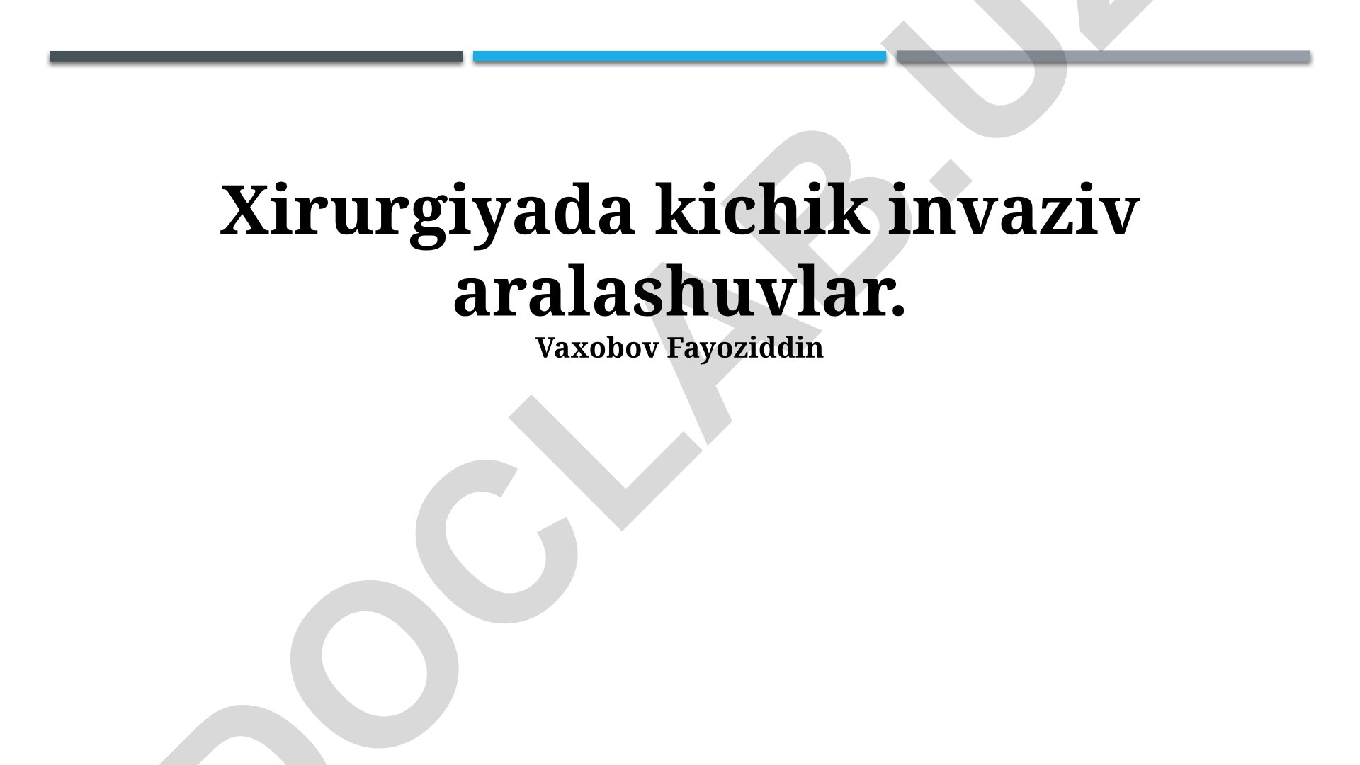 Xirurgiyada kichik invaziv aralashuvlar