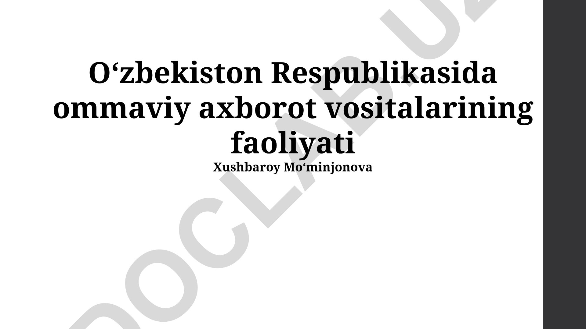 Oʻzbekiston Respublikasida ommaviy axborot vositalarining faoliyati