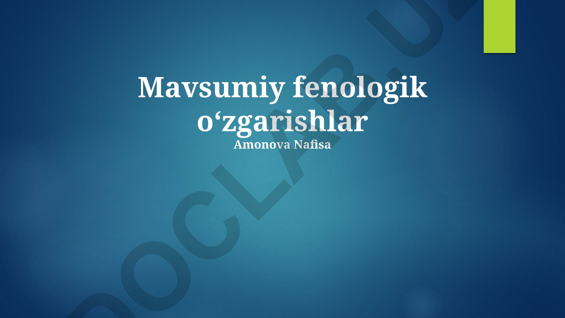 Mavsumiy fenologik oʻzgarishlar