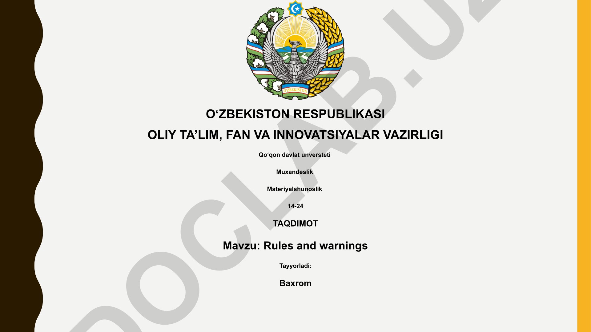 Qoidalar va ogohlantirishlar