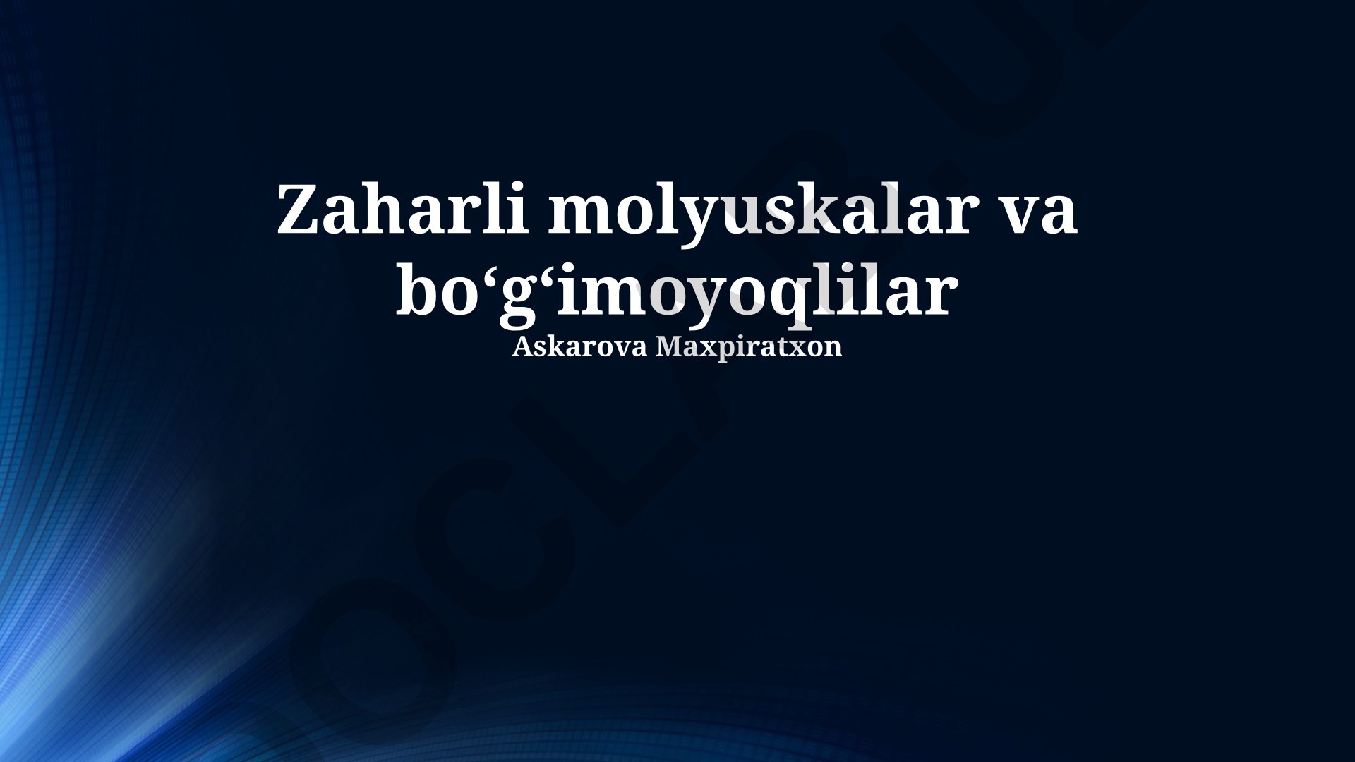 Zaharli molyuskalar va bo‘g‘imoyoqlilar