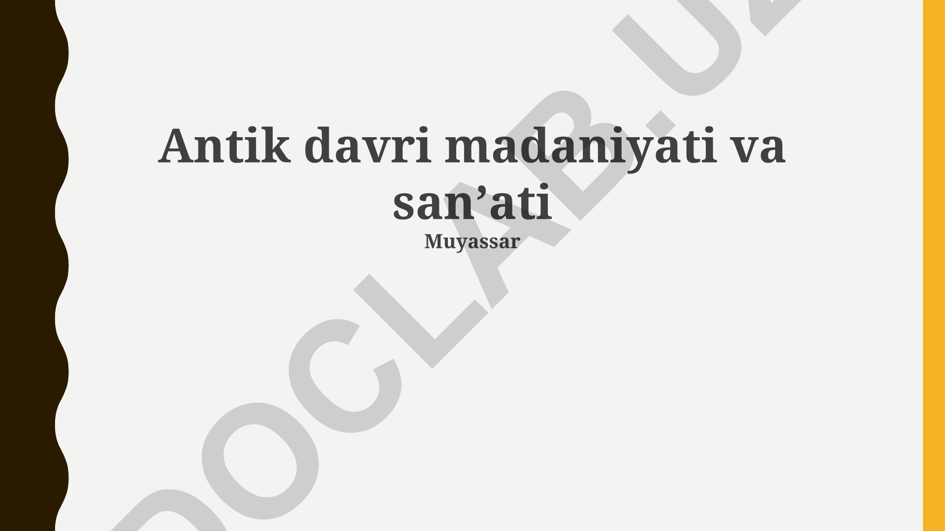 Antik davri madaniyati va sanʼati