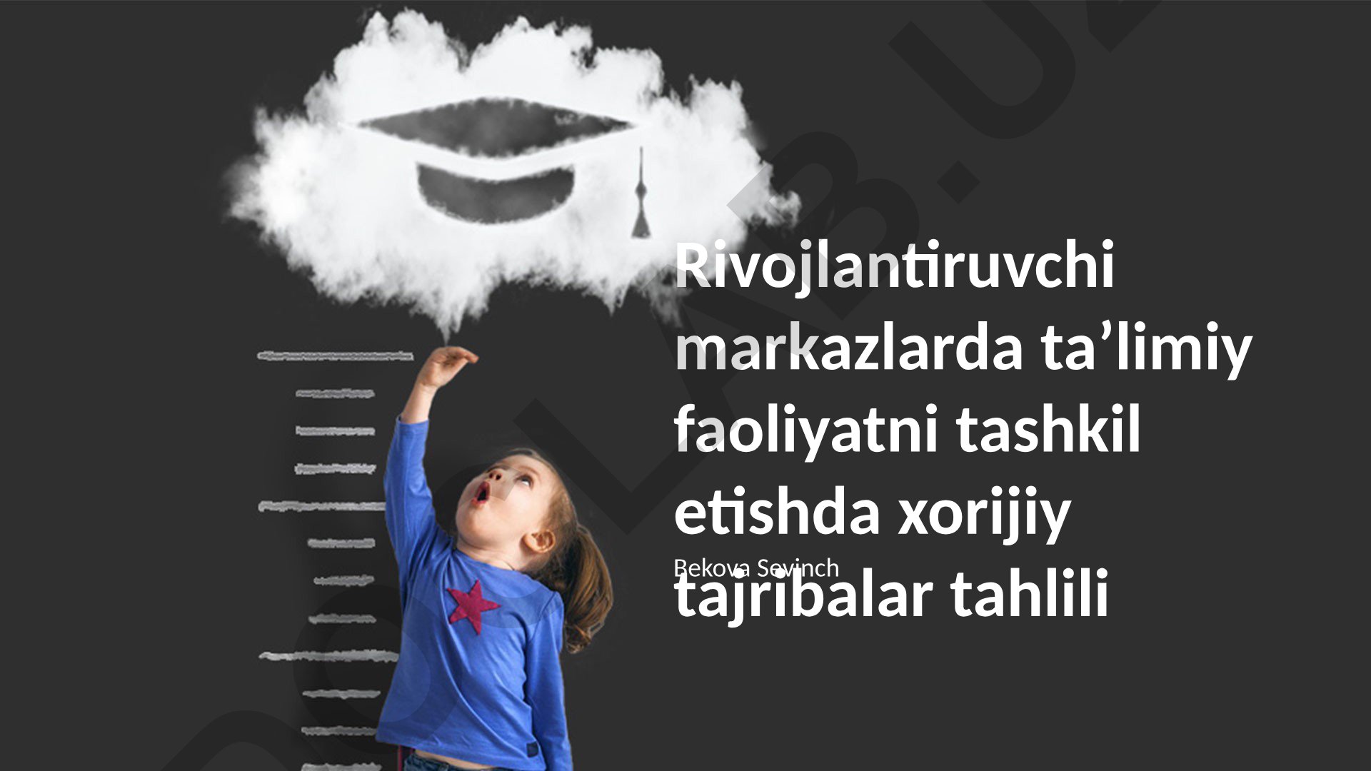 Rivojlantiruvchi markazlarda taʼlimiy faoliyatni tashkil etishda xorijiy tajribalar tahlili