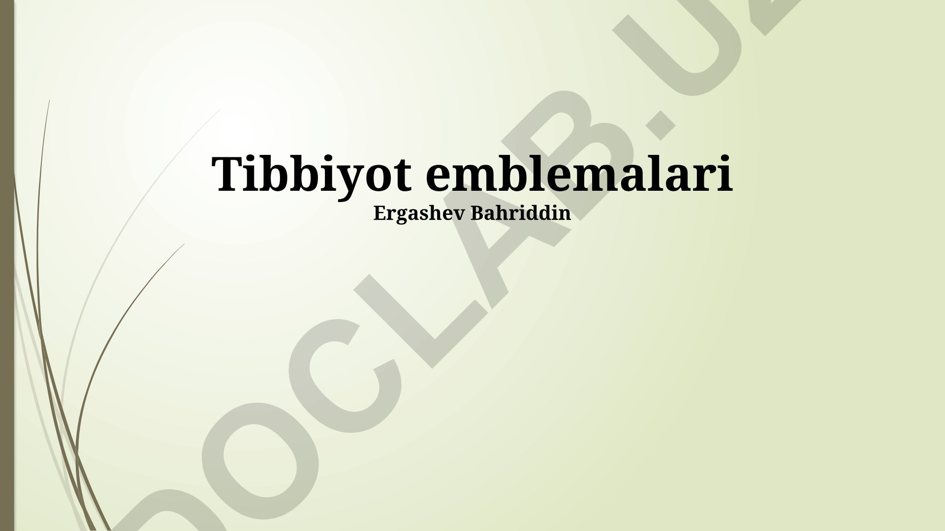 Tibbiyot emblemalari va ramzlarining tarixi va rivojlanishi