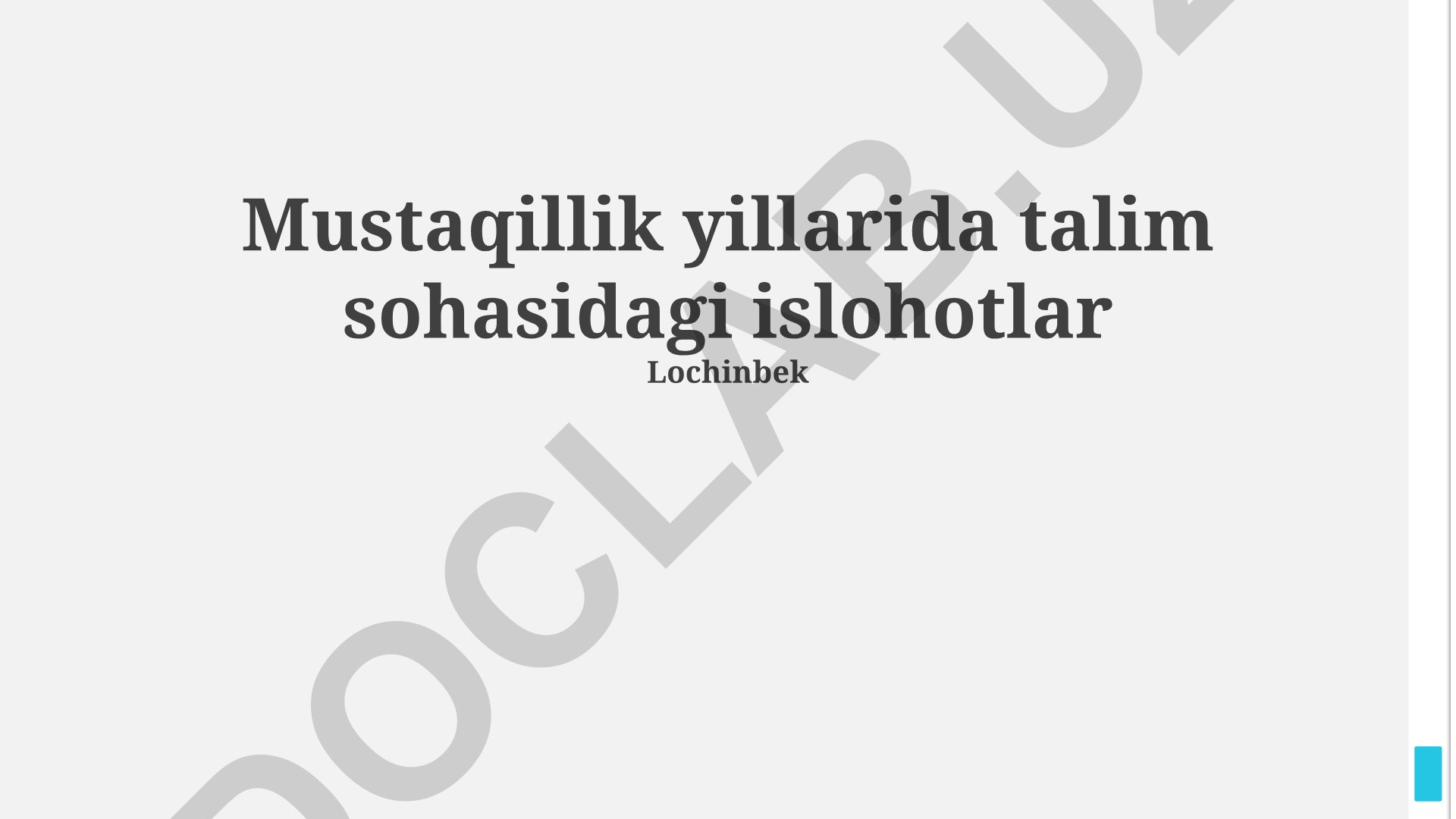 Mustaqillik yillarida ta'lim sohasidagi islohotlar