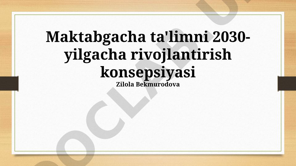 Maktabgacha ta'limni 2030-yilgacha rivojlantirish konsepsiyasi