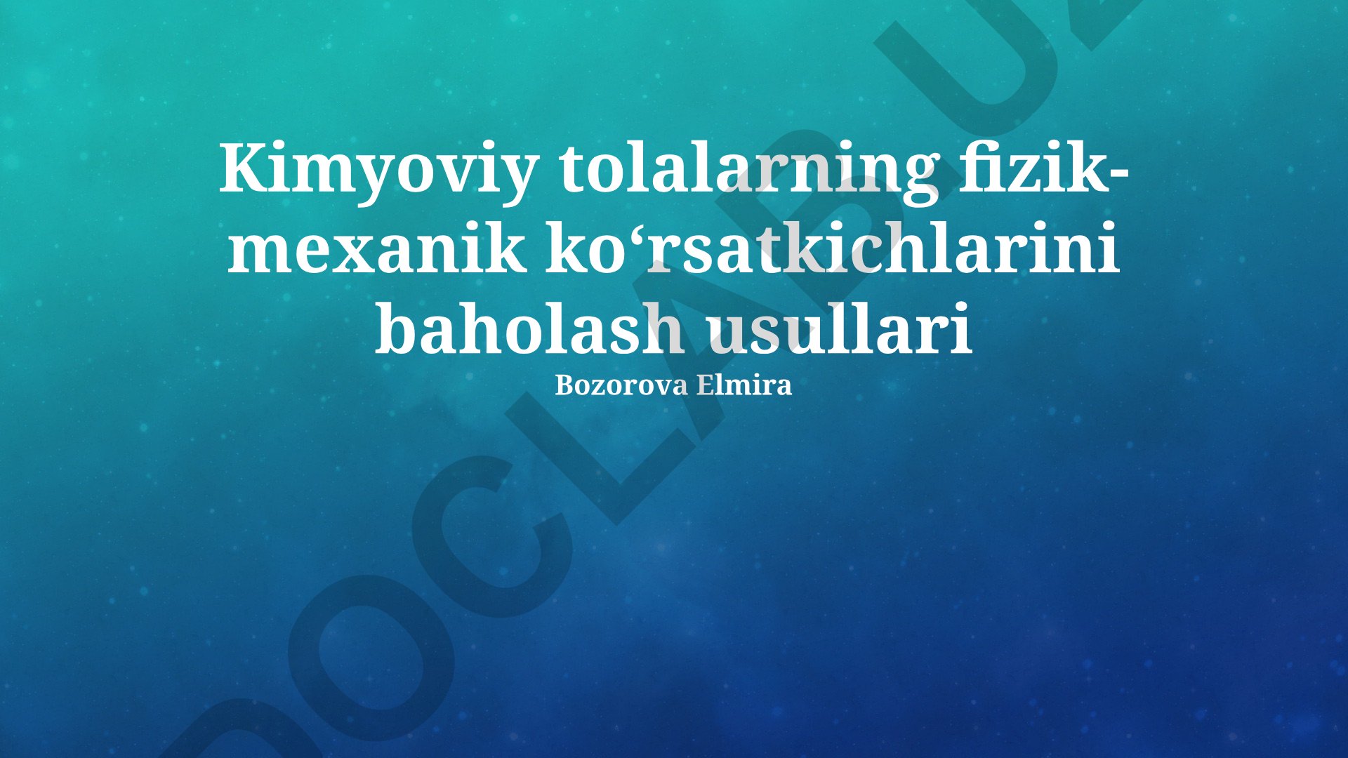 Kimyoviy tolalarning fizik-mexanik ko‘rsatkichlarini baholash usullari