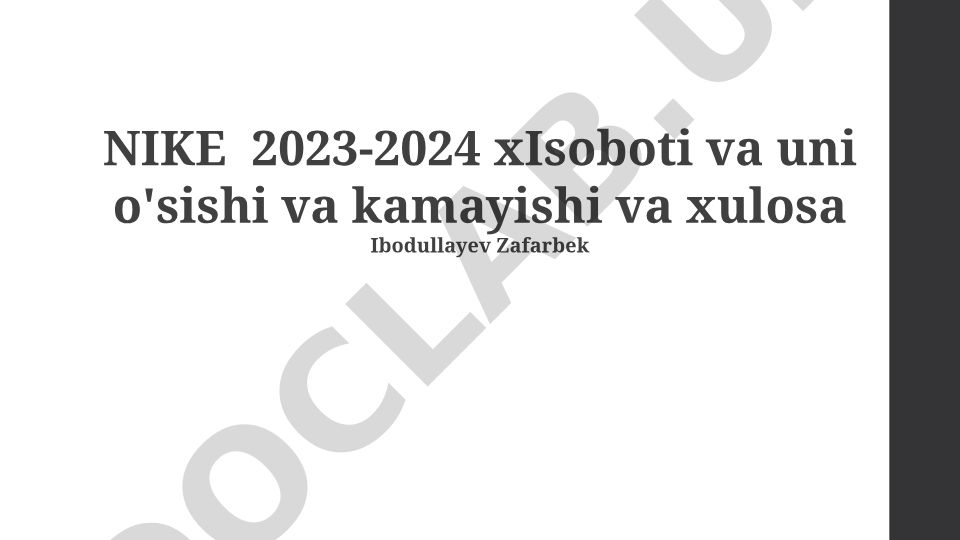 Nike kompaniyasining 2023-2024-yillardagi ishlab chiqarish va o'sish dinamikasi