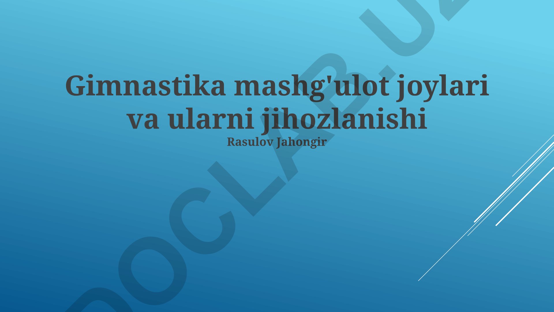 Gimnastika mashg'ulot joylari va ularni jihozlanishi