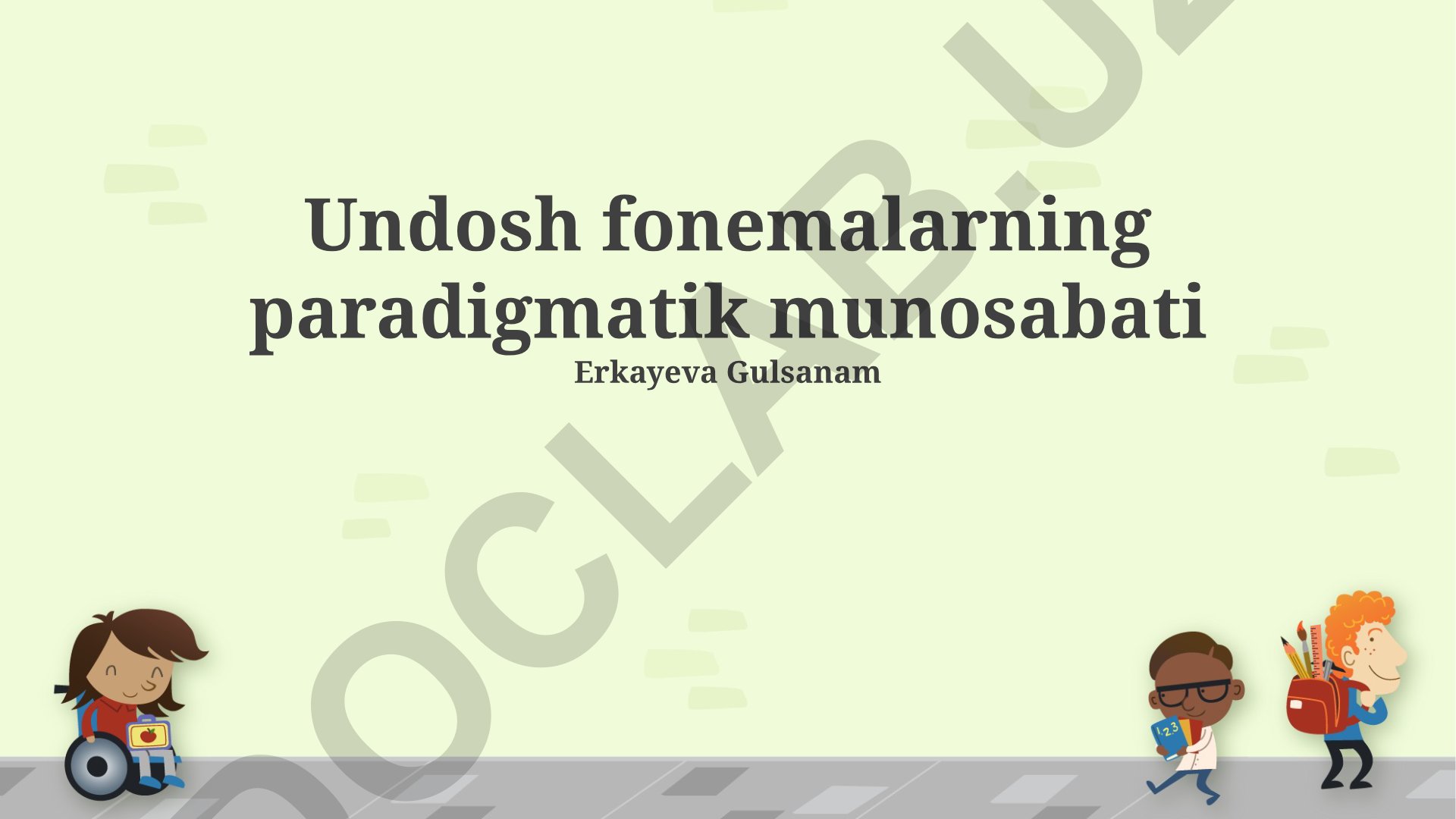 Undosh fonemalarning paradigmatik munosabati