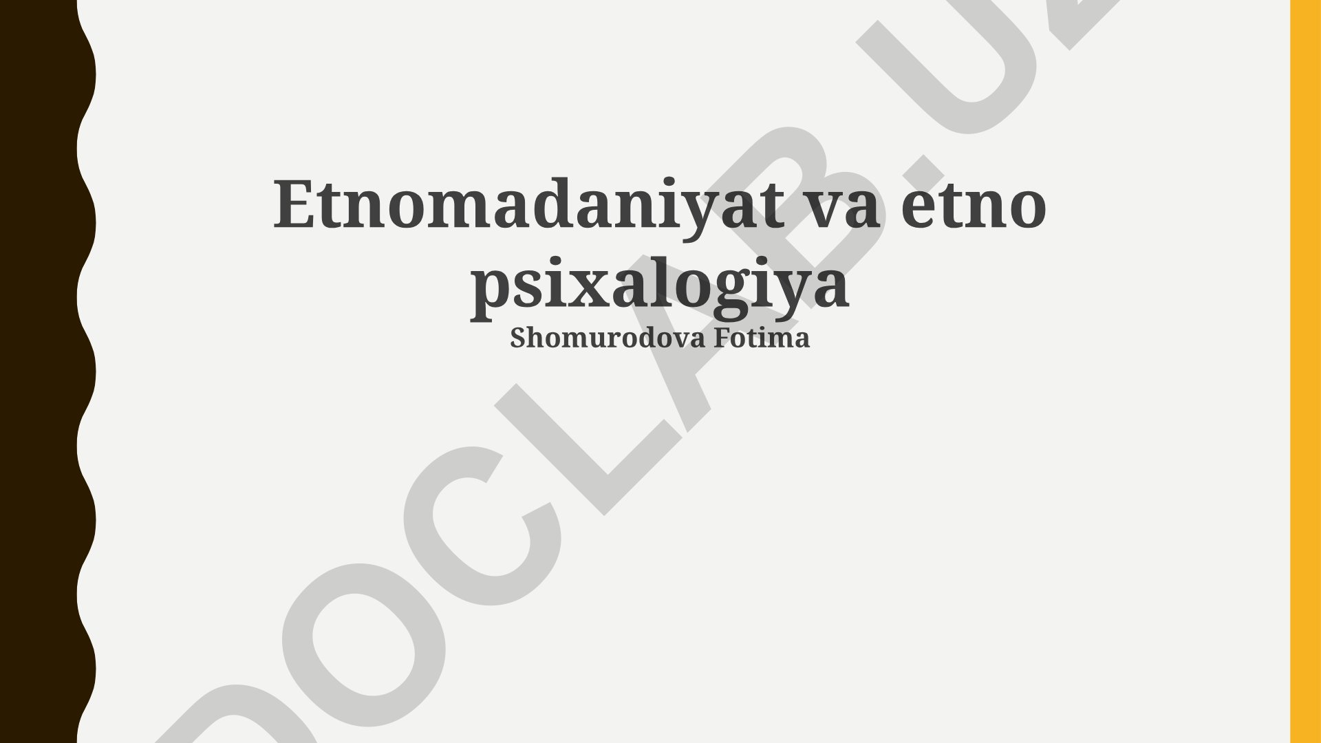 Etnokultura va etnopsixologiyaning asosiy tushunchalari va amaliy qoʻllanilishi