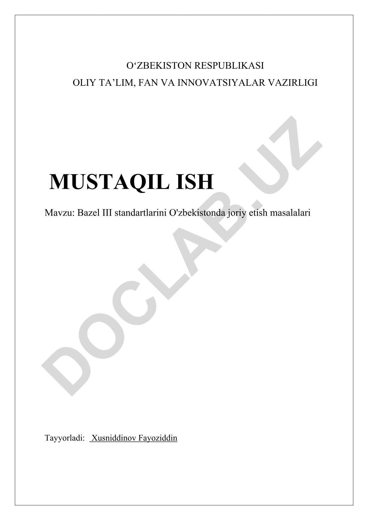 Bazel III standartlarini O'zbekistonda joriy etish masalalari