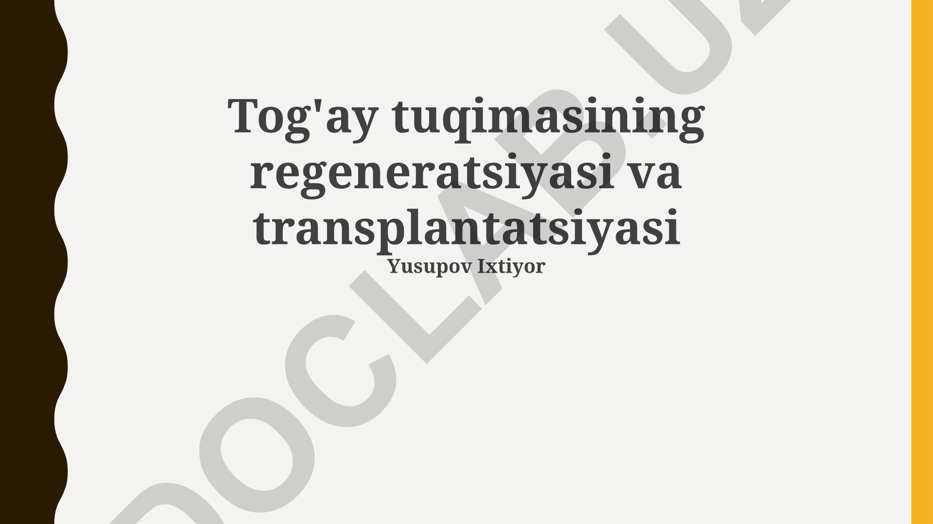 Tog'ay tuqimasining regeneratsiyasi va transplantatsiyasi