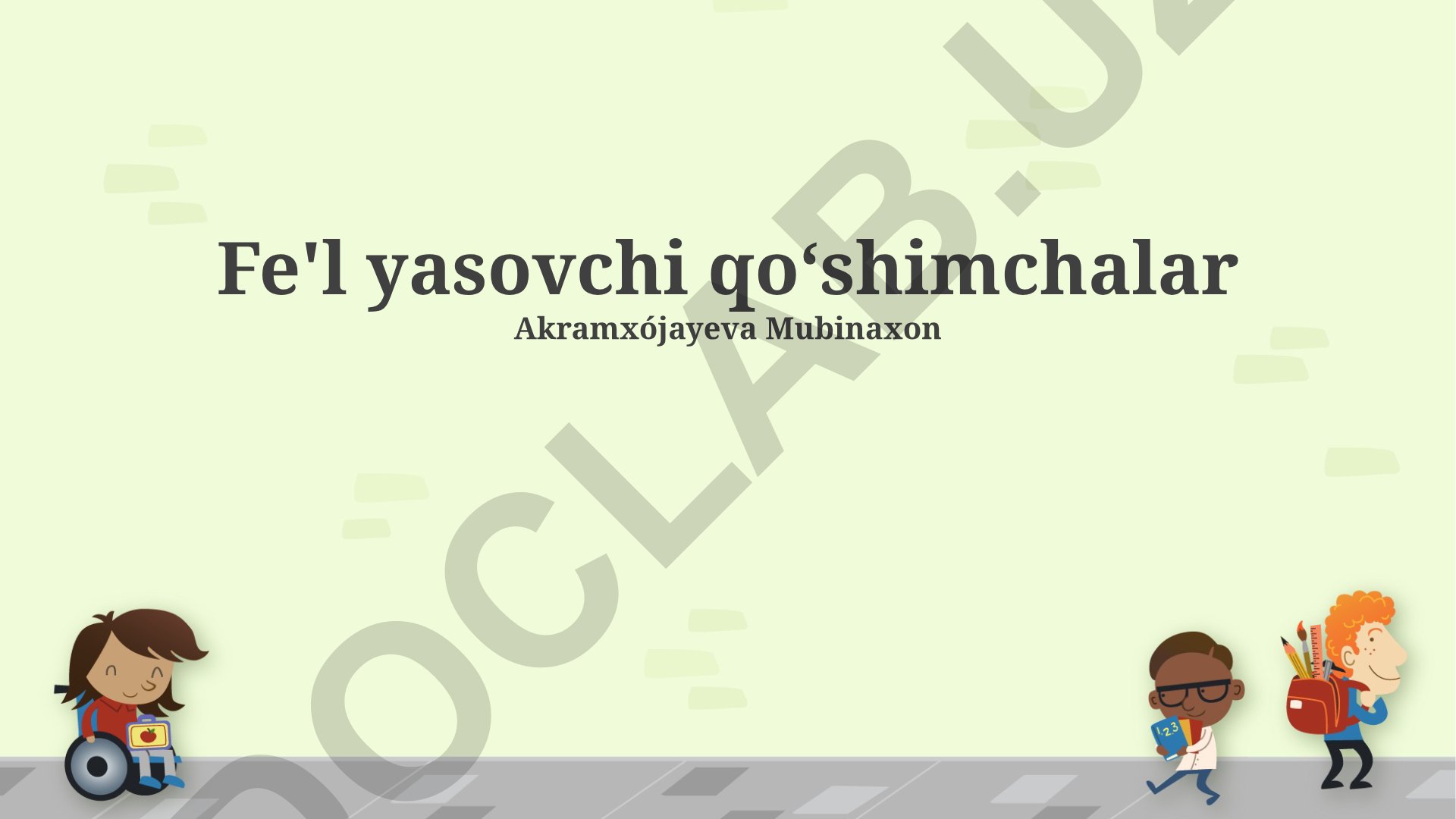 Fe'l yasovchi qoʻshimchalar va ularning turlari