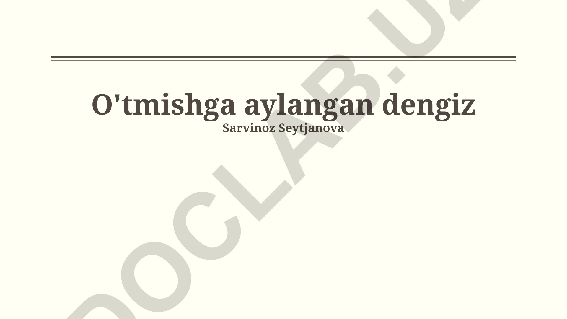 Orol dengizining qurib qolishi sabablari va oqibatlari