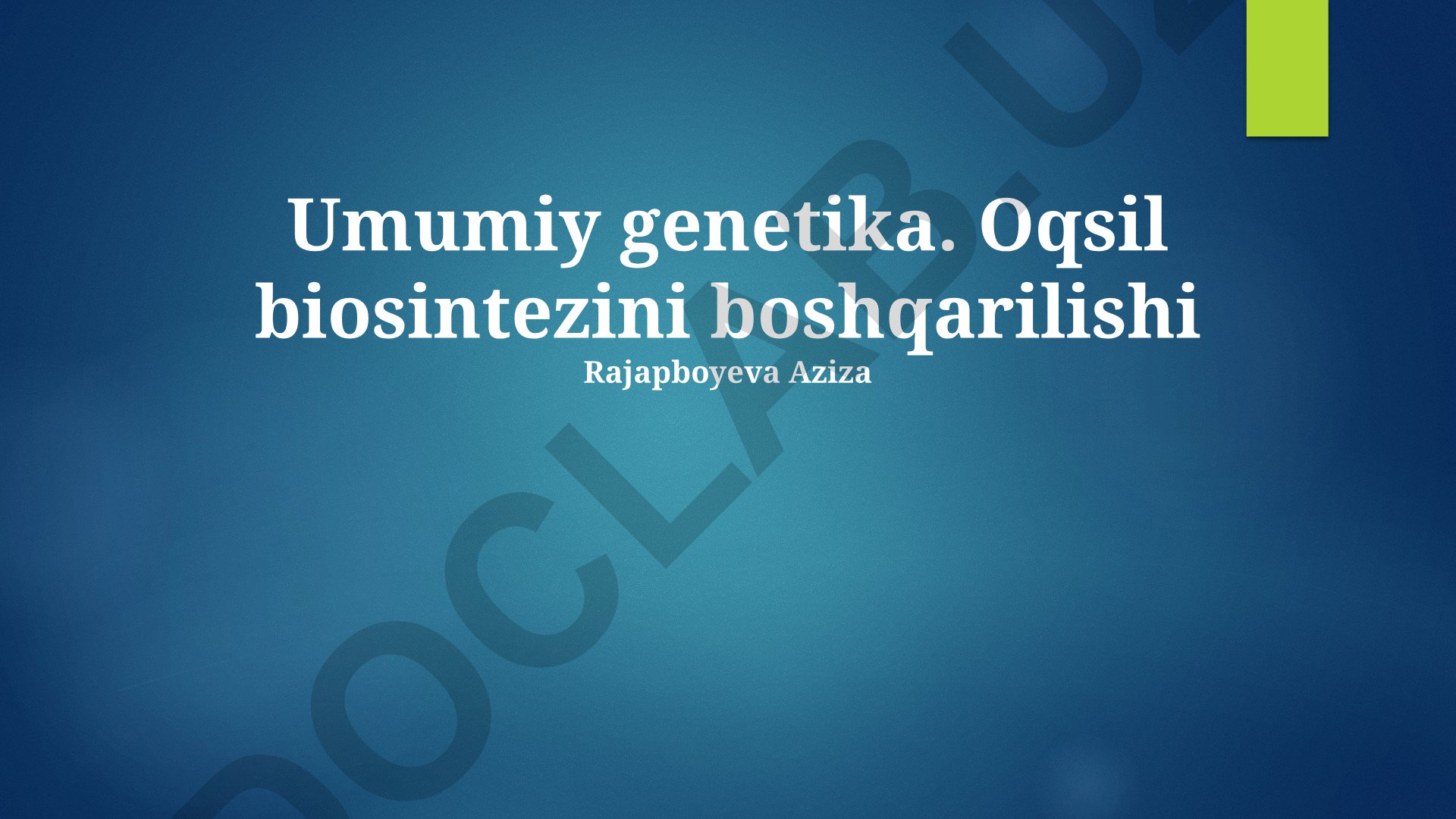 Oqsil biosintezining molekulyar mexanizmlari va genetik kasalliklar