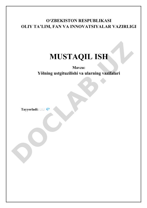 Yo'lning ustki qurilishi va ularning vazifalari