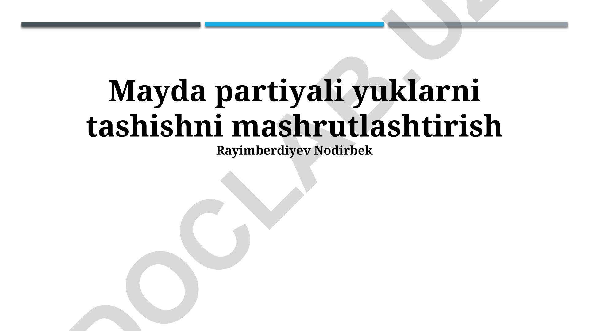 Mayda partiyali yuklarni tashishni mashrutlashtirish