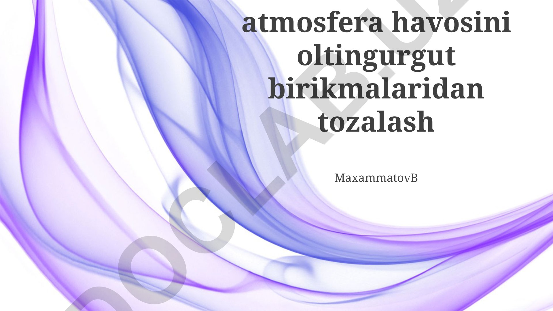 Atmosfera havosini oltingugurt birikmalaridan tozalash