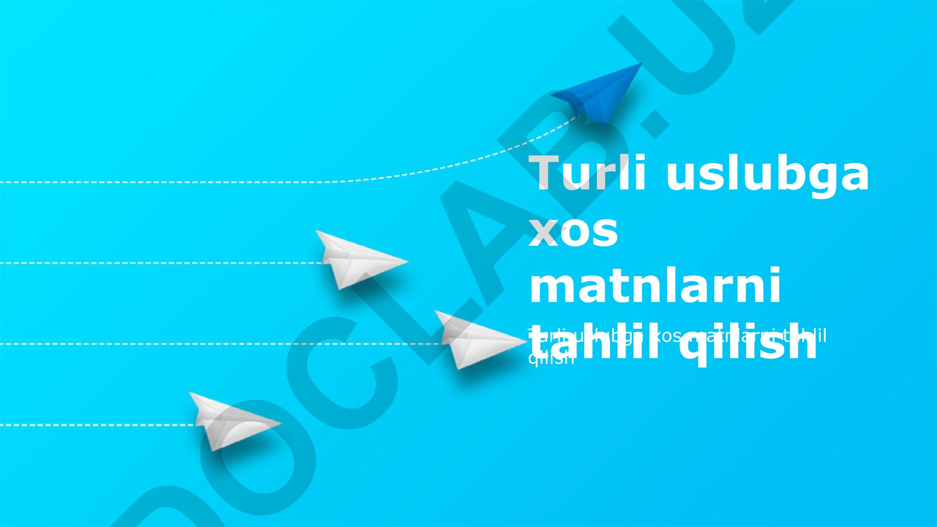 Turli uslubga xos matnlarni tahlil qilish