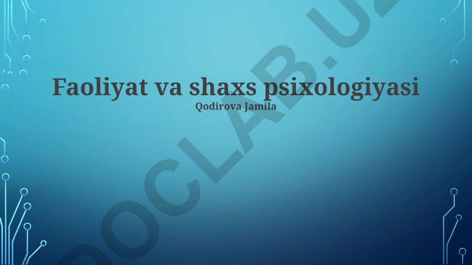 Faoliyat va shaxs psixologiyasi