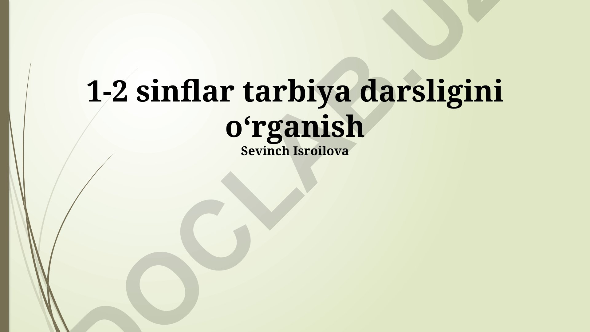 1-2 sinflar tarbiya darsligini oʻrganish va takomillashtirish