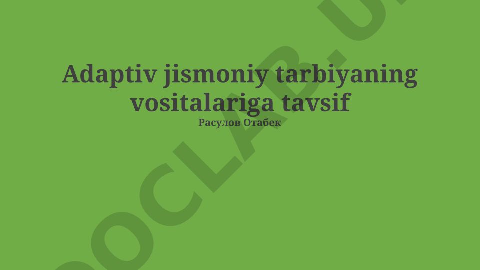 Adaptiv jismoniy tarbiya vositalari va individual ta'lim rejalari
