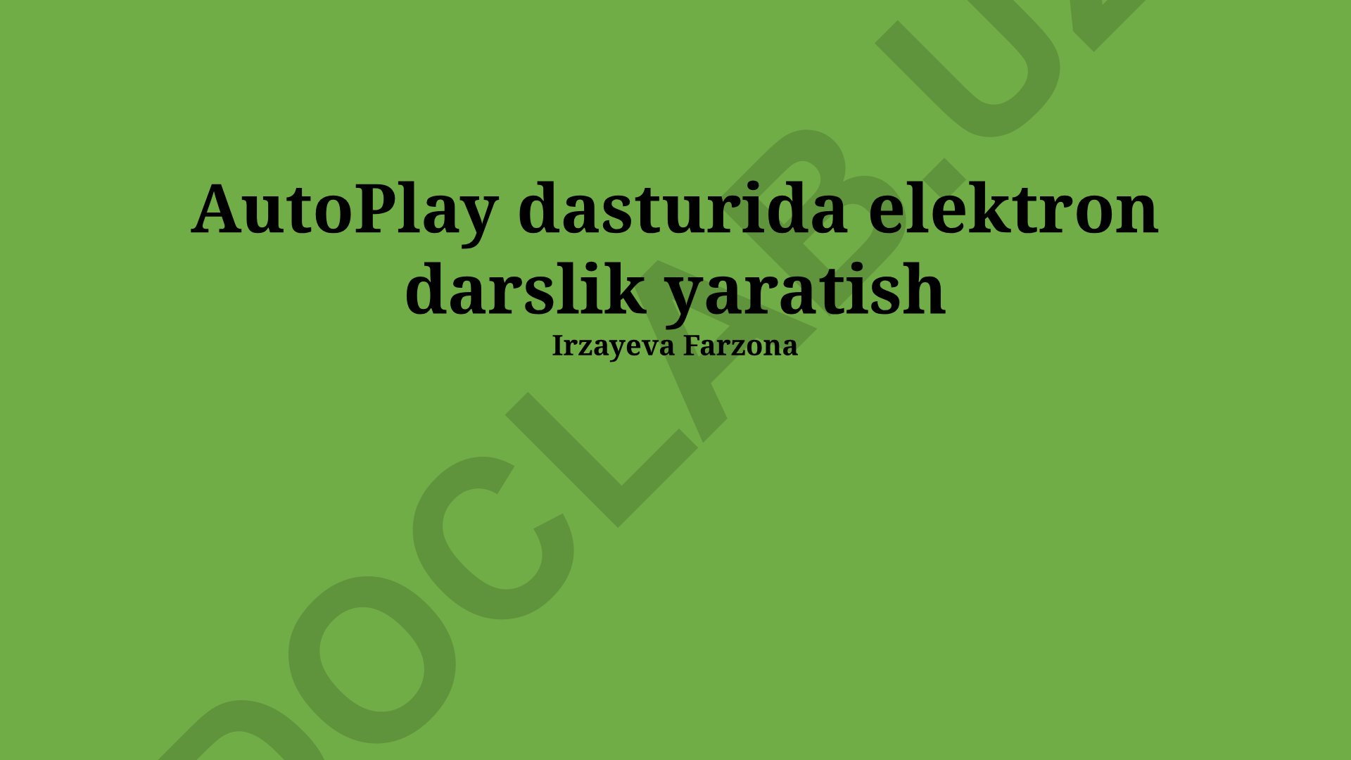 AutoPlay dasturida elektron darslik yaratish