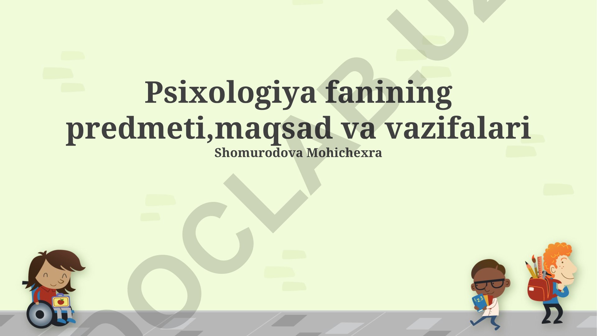 Psixologiya fanining predmeti, maqsad va vazifalari