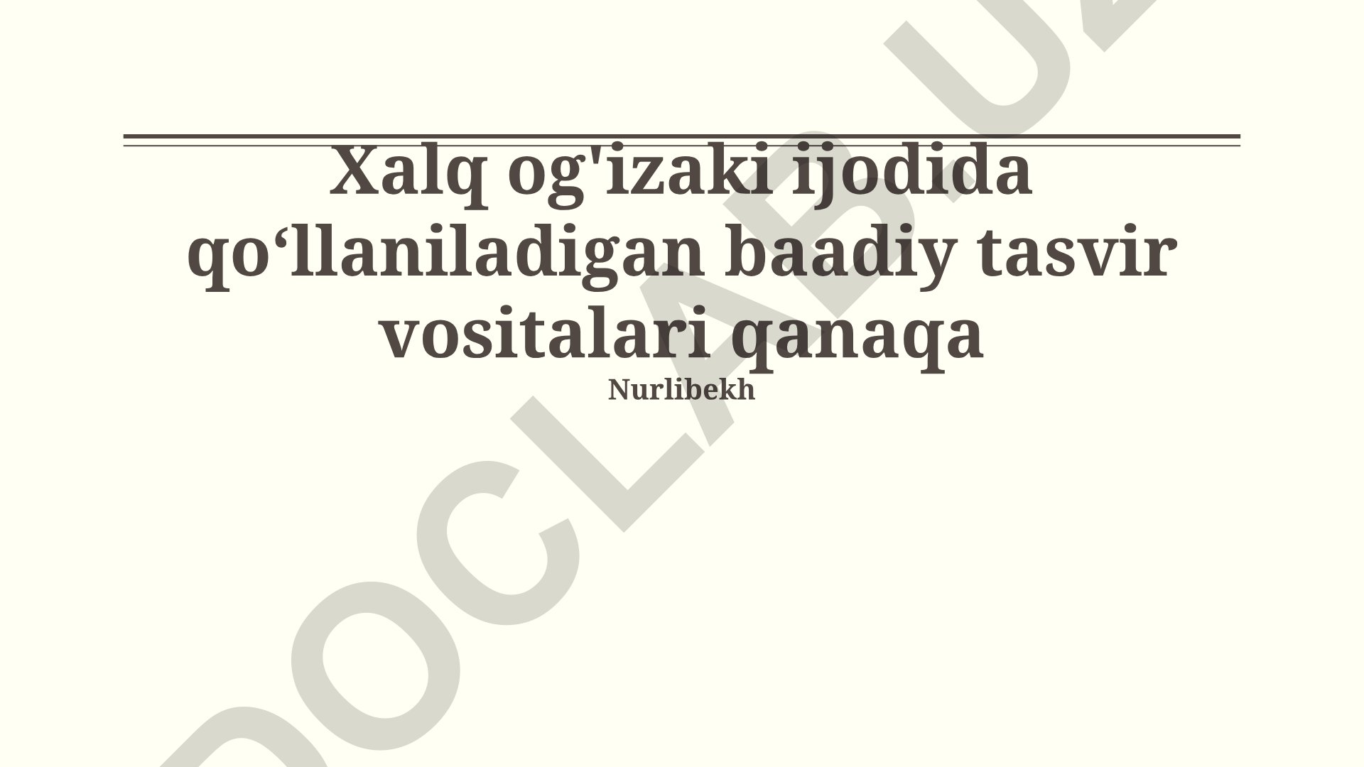 Xalq og'zaki ijodida qo'llaniladigan badiiy tasvir vositalari
