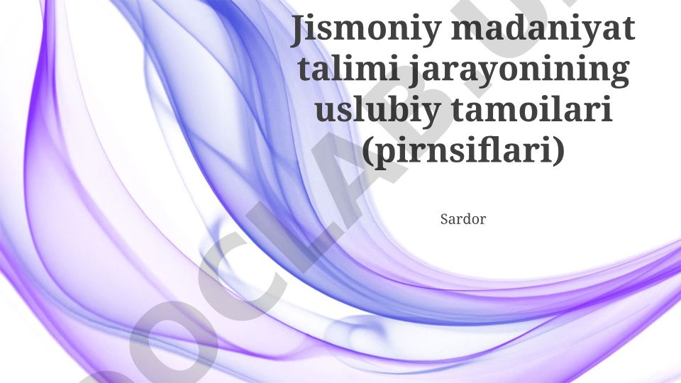 Jismoniy madaniyat ta'limi jarayonining uslubiy tamoyillari