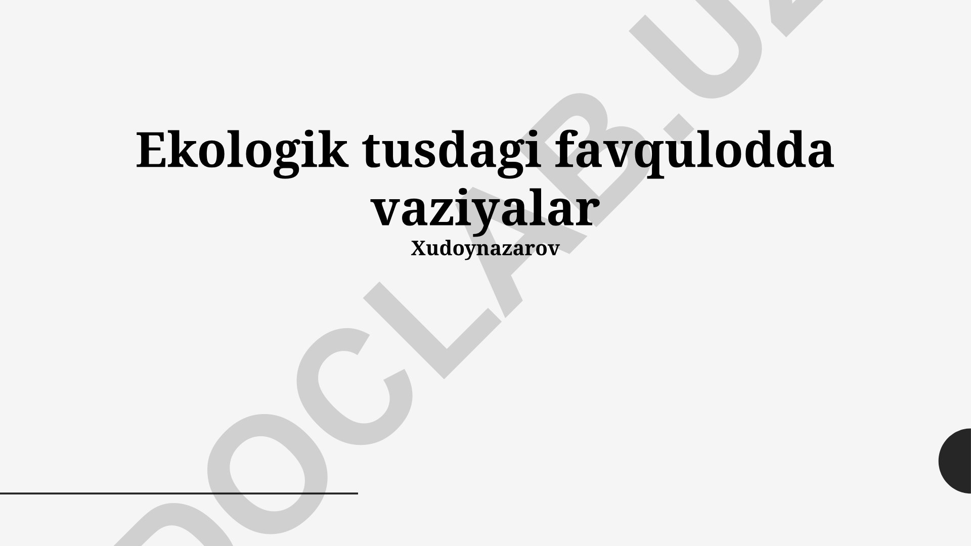 Ekologik favqulodda vaziyatlar va ularning oqibatlari