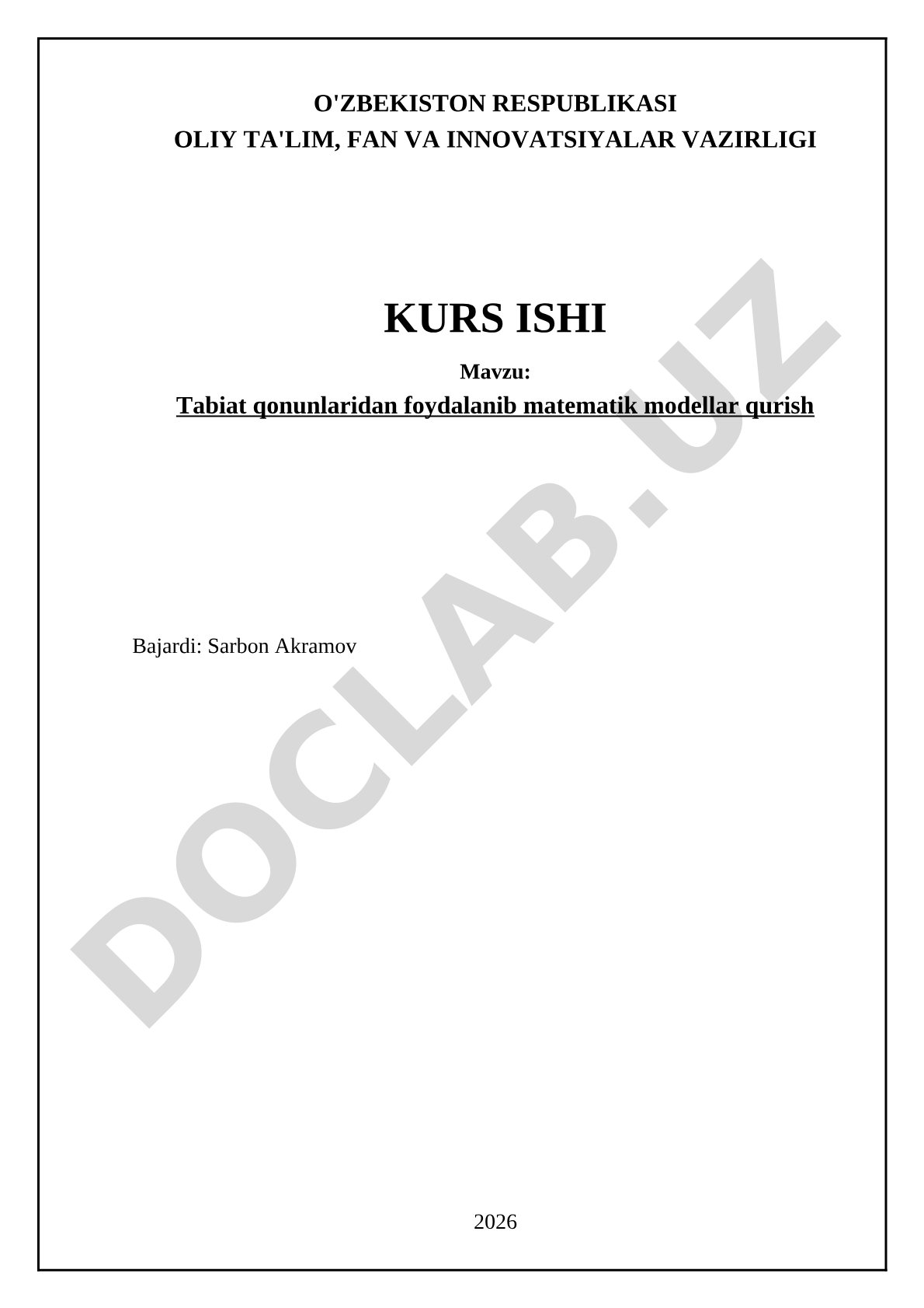 Tabiat qonunlaridan foydalanib matematik modellar qurish