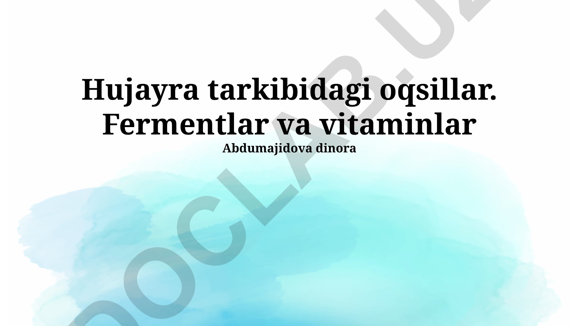 Hujayra tarkibidagi oqsillar, fermentlar va vitaminlar