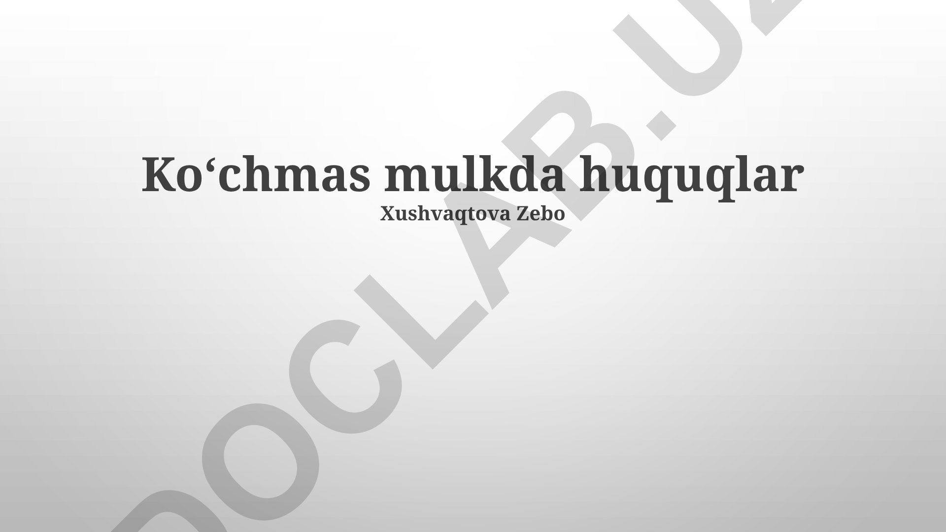 Ko'chmas mulk huquqlari va himoyasi