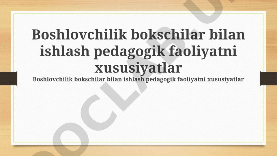 Boshlovchilik bokschilar bilan ishlash pedagogik faoliyat xususiyatlari
