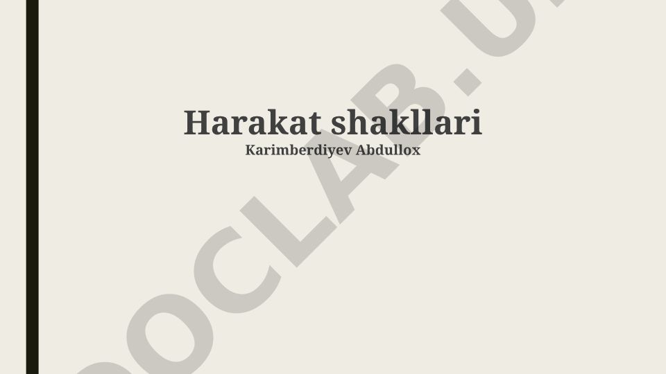 Harakat shakllari va rivojlanish bosqichlari
