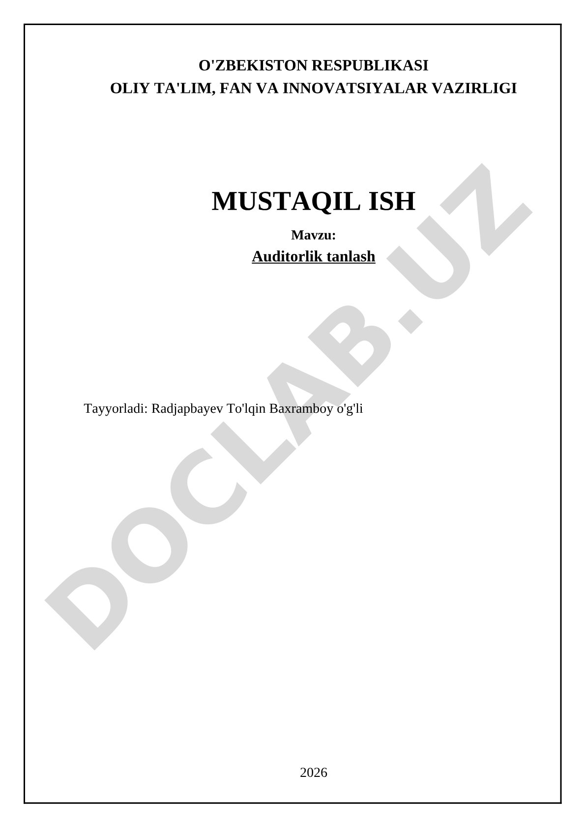Auditorlik tashkilotini tanlash mezonlari