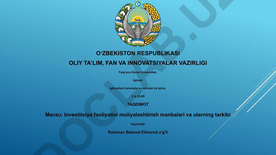 Investitsiya faoliyatini moliyalashtirish manbalari va ularning tarkibi