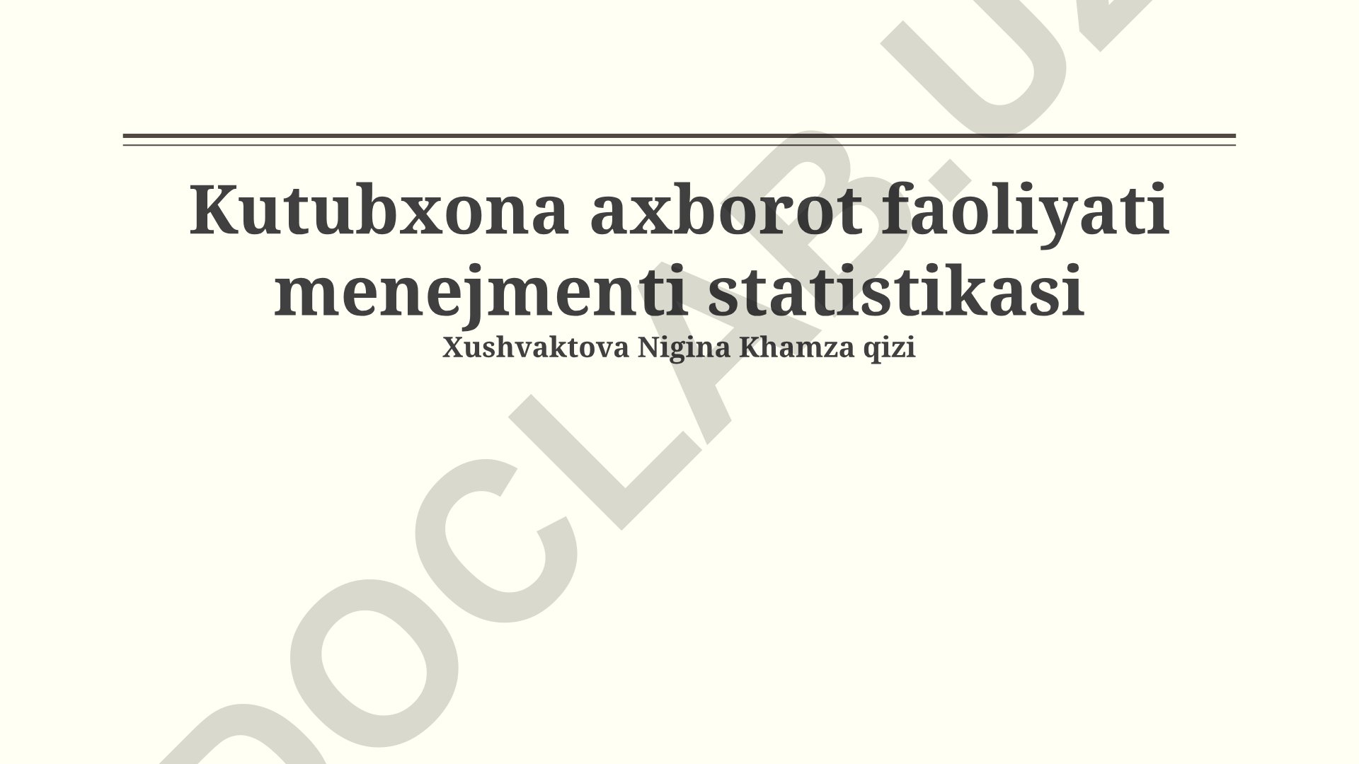 Kutubxona axborot faoliyati menejmenti statistikasi