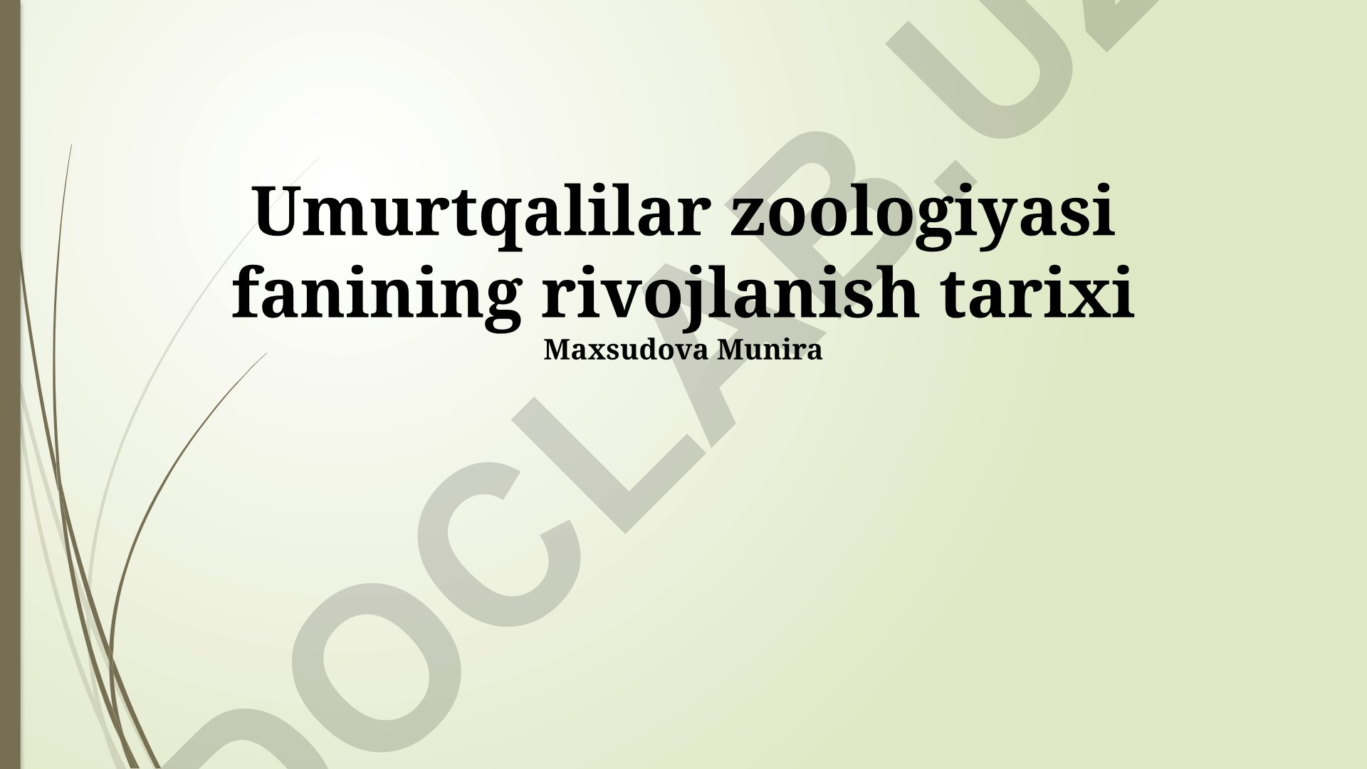 Umurtqalilar zoologiyasi fanining rivojlanish tarixi