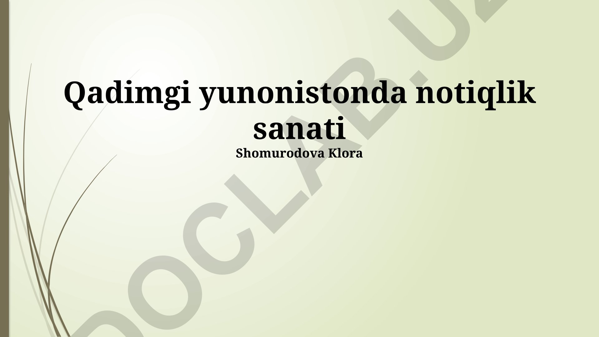 Qadimgi Yunonistonda ritorikaning kelib chiqishi va rivojlanishi