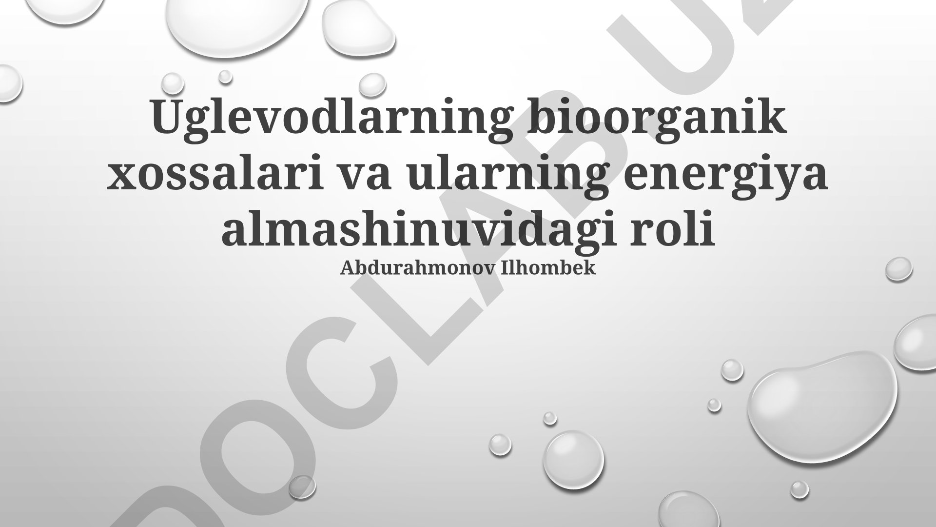 Uglevodlarning bioorganik xossalari va energiya almashinuvidagi roli