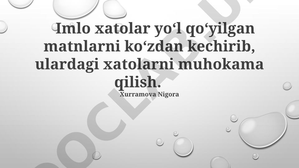 Imlo xatolarini aniqlash, tahlil qilish va to'g'rilash usullari