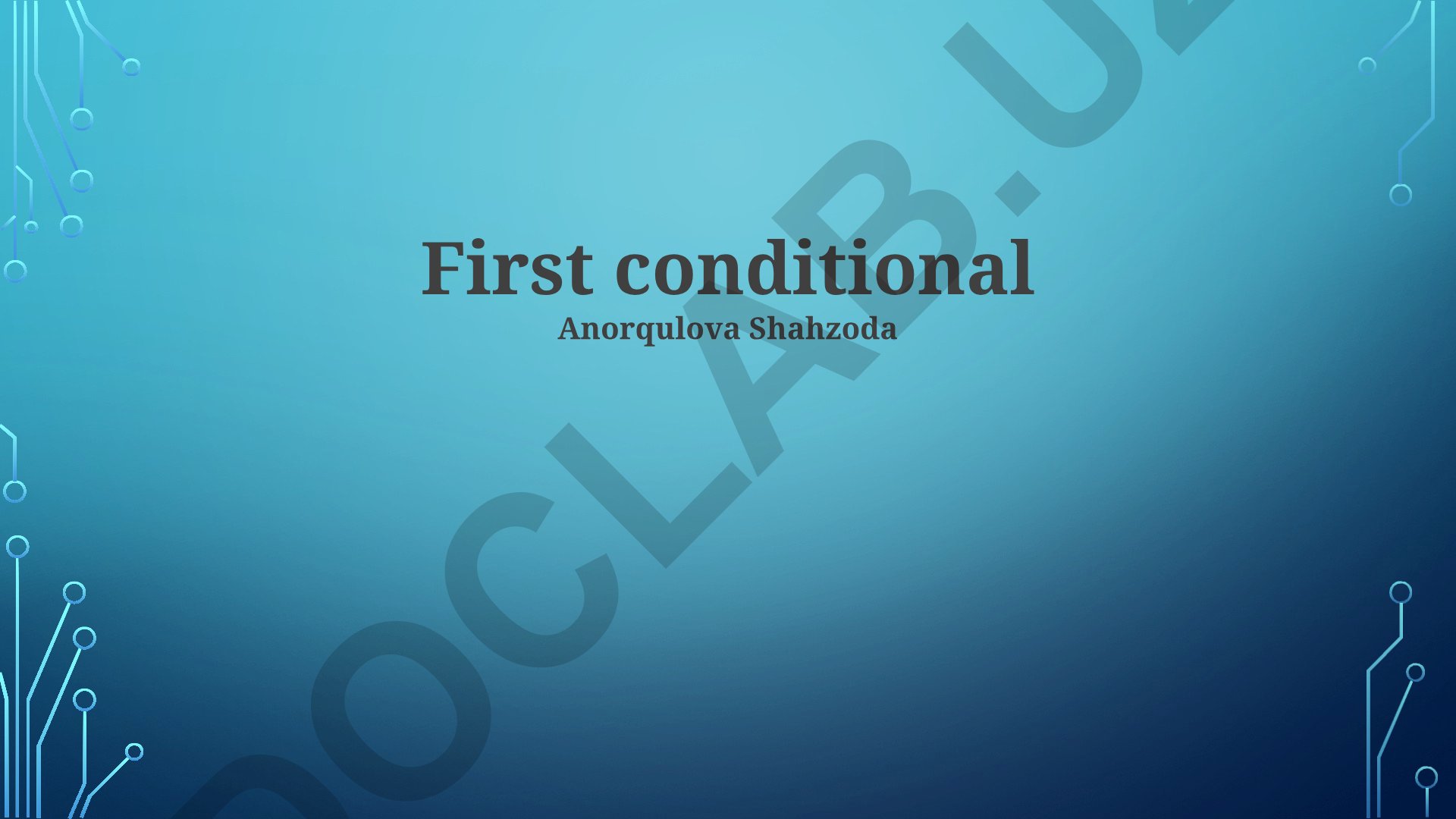First Conditional: Practical Applications and Sentence Construction